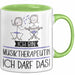 Geschenk für Musiktherapeutin Tasse Lustige Geschenkidee Geburtstag Ich Bin Musiktherapeutin Ich Darf Das Grün Trendation