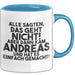 Andreas Tasse Alle Sagten Das Geht Nicht, Aber Dann Kam Andreas Geschenk Blau Trendation