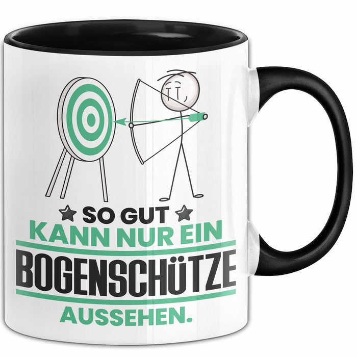 Bogenschütze Geschenk Tasse So Gut Kann Nur Ein Bogenschütze Aussehen Geschenkidee Kaffee-Becher Schwarz Trendation