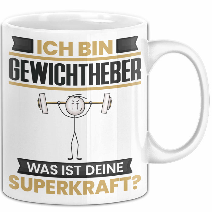 Gewichtheber Tasse Geschenk für Gewichtheber Geburtstag Lustiger Spruch Kaffee-Becher Was Ist Deine Superkraft Weiß Trendation