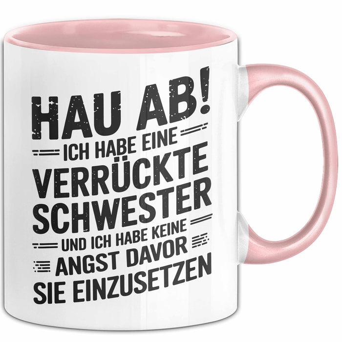 Big Sister Ältere Geschwister Schwestern Tasse Becher Geschenk Lustige Geschenkidee Spruch Ich Habe Eine Verrückte Schwester Rosa Trendation