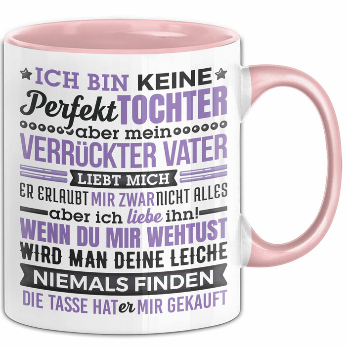 Lustige Tasse Geschenk Tochter Verrückter Vater Witziger Spruch Rosa Trendation