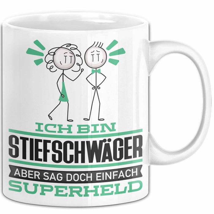 Stiefschwäger Geschenk Tasse Ich Bin Stiefschwäger Aber Sag Doch Einfach Superheld Lustige Geschenkdiee für Stiefschwäger Kaffee-Becher Weiß Trendation