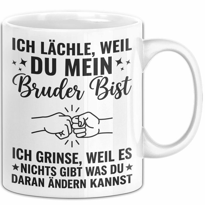 Bruder Tasse Geschenk Ich Laechle Weil Du Mein Bruder Bist Geschenkidee Lustig Weiß Trendation