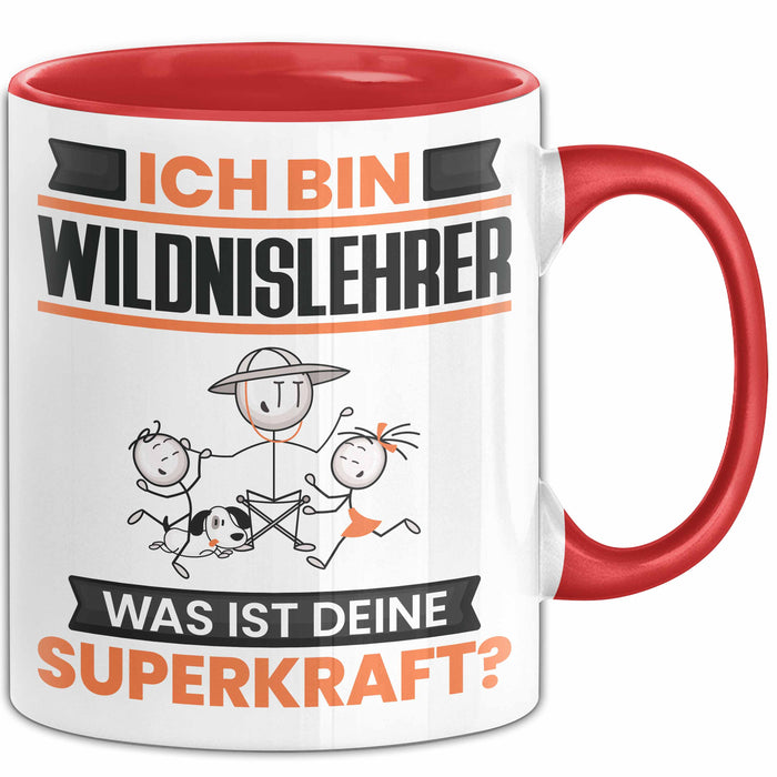 Wildnislehrer Tasse Geschenk für Wildnislehrer Geburtstag Lustiger Spruch Kaffee-Becher Was Ist Deine Superkraft Rot Trendation