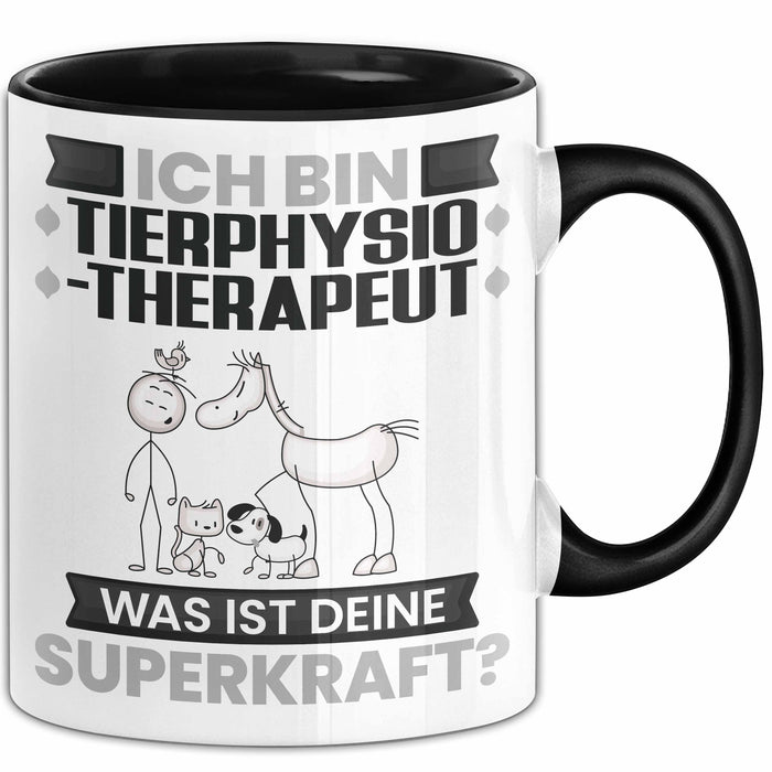 Tierphysiotherapeut Tasse Geschenk für Tierphysiotherapeut Geburtstag Lustiger Spruch Kaffee-Becher Was Ist Deine Superkraft Schwarz Trendation