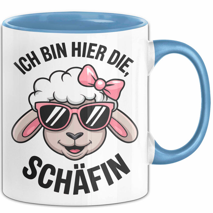 Schaf Tier Bauer Tasse Becher Geschenk Lustige Geschenkidee Spruch Ich Bin Hier Die Schäffin Blau Trendation