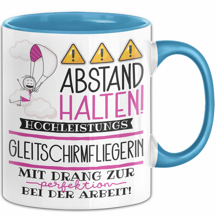 Gleitschirmfliegerin Tasse Geschenk Lustig Abstand Halten Hochleistungs-Gleitschirmfliegerin Mit Drang Zur Perfektion Bei Der Arbeit Blau Trendation