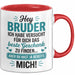 Bruder Tasse Geschenk Hey Bruder Bestes Geschenk Du Hast Mich Geschenkidee Rot Trendation