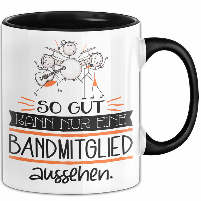 Bandmitglied Geschenk Tasse So Gut Kann Nur Eine Bandmitglied Aussehen Geschenkidee Geburtstag Weihnachten Lustig Trendation