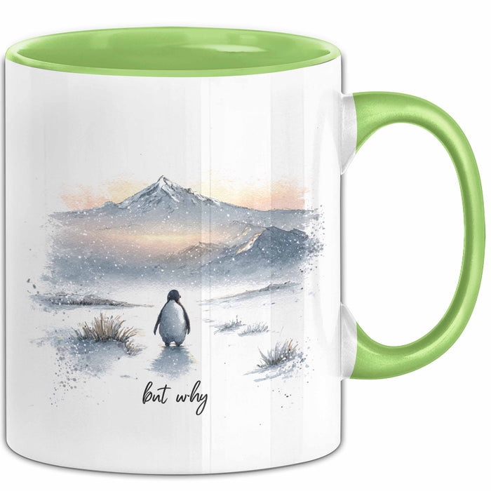 But Why Pinguin Tasse Meme Geschenk Penguin Viral Geschenkdiee Pinguin-Liebhaber Grün Trendation