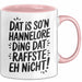 Hannelore Tasse Geschenk Dat Is So'n Hannelore Ding Dat Raffste Eh Nicht Geschenkidee Becher mit Name Rosa Trendation
