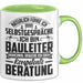 Bauleiter Tasse Geschenk Natürlich Führe Ich Selbstgespräche Baustellen-Leiter Grün Trendation