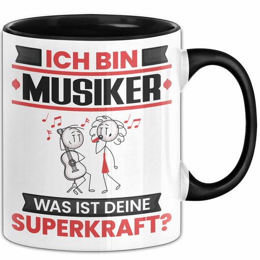 Musiker Tasse Geschenk für Musiker Geburtstag Lustiger Spruch Kaffee-Becher Was Ist Deine Superkraft Schwarz Trendation