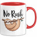 Faultier Tasse Geschenkidee Keine Eile für faule Faultiere Rot Trendation