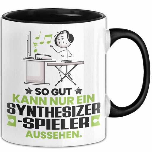 Synthesizer-Spieler Geschenk Tasse So Gut Kann Nur Ein Synthesizer-Spieler Aussehen Geschenkidee Kaffee-Becher Schwarz Trendation