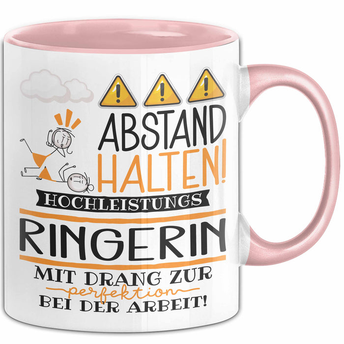 Ringerin Tasse Geschenk Lustig Abstand Halten Hochleistungs-Ringerin Mit Drang Zur Perfektion Bei Der Arbeit Rosa Trendation