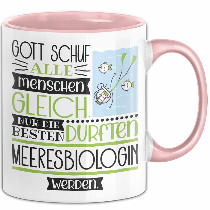 Meeresbiologin Geschenk Becher Tasse Gott Schuf Alle Menschen Gleich Nur Die Besten Durfeten Meeresbiologin Werden Geschenkidee Lustig Rosa Trendation
