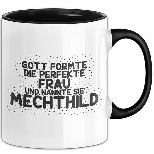 Mechthild Tasse Gott Formte Die Perfekte Frau Und Nannte Sie Mechthild Schwarz Trendation