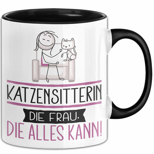 Katzensitterin Geschenk Tasse Becher Die Frau Die Allen Kann Geschenkidee für eine Katzensitterin Lustig Trendation