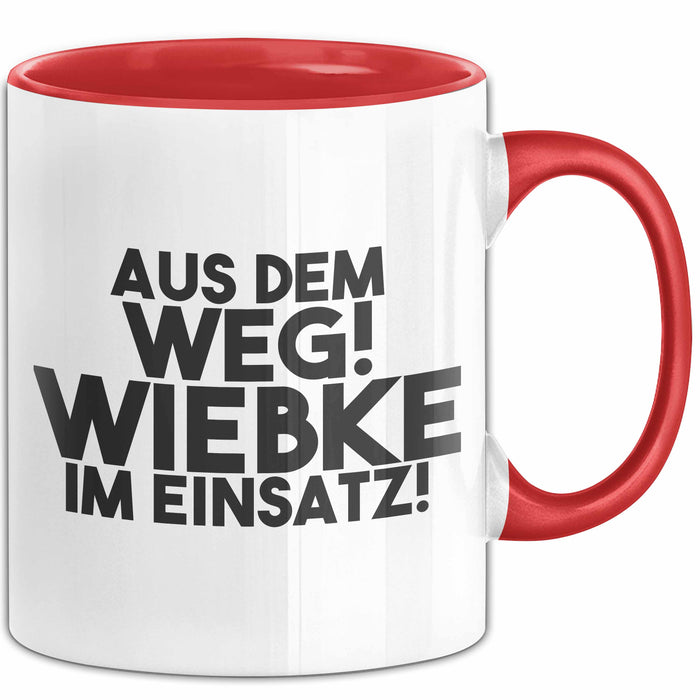 Wiebke Tasse Aus Dem Weg! Wiebke Im Einsatz! Geschenk