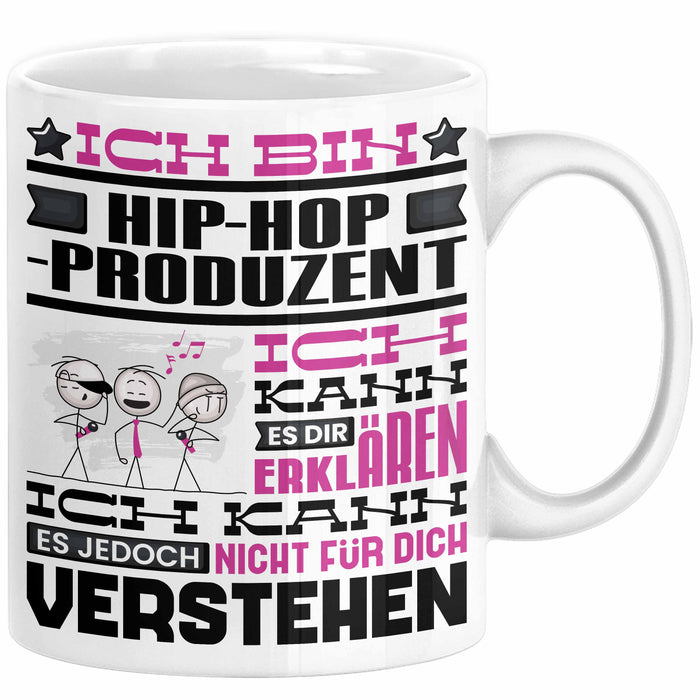 Hip-Hop-Produzent Geschenk Tasse Geschenkidee für Hip-Hop-Produzent Geburtstag Lustig Ich Bin Hip-Hop-Produzent Ich Kann Es Dir Erklären Aber Nicht Für Dich Verstehen Weiß Trendation