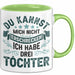 Vater Von 3 Kindern Du Kannst Mich Nicht Erschrecken Ich Habe 3 Töchter Becher Tasse Grün Trendation