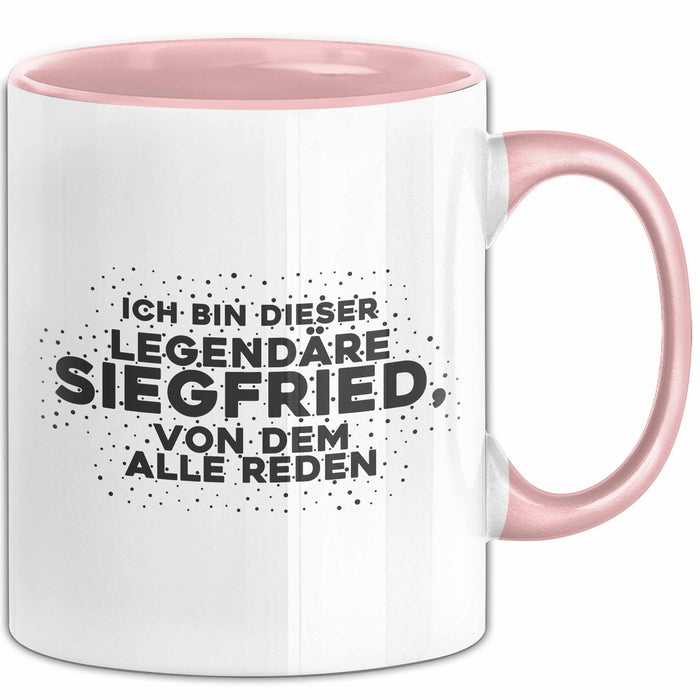 Siegfried Tasse Ich Bin Dieser Legendaere Siegfried, Von Dem Alle Reden