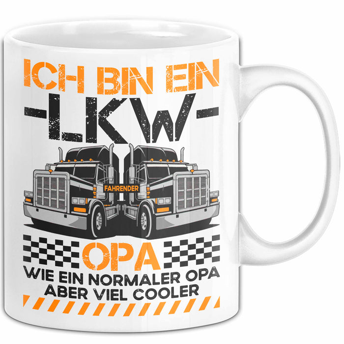 Lkw Fahrer Trucker Tasse Geschenk Lustige Geschenkidee Spruch Ich Bin Ein Lkw Fahrender Opa Weiß Trendation