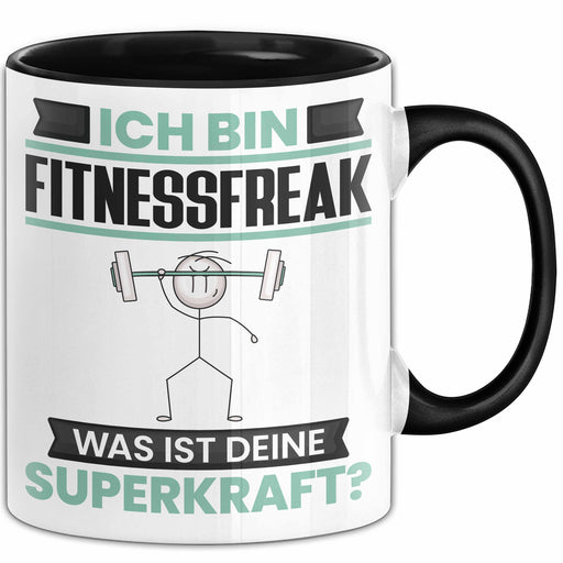 Fitnessfreak Tasse Geschenk für Fitnessfreak Geburtstag Lustiger Spruch Kaffee-Becher Was Ist Deine Superkraft Schwarz Trendation
