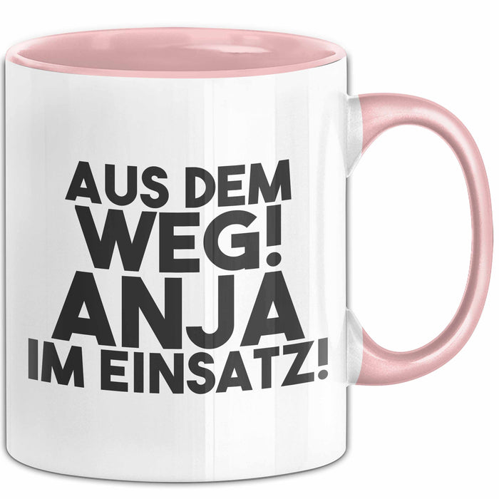 Anja Tasse Aus Dem Weg! Anja Im Einsatz! Geschenk