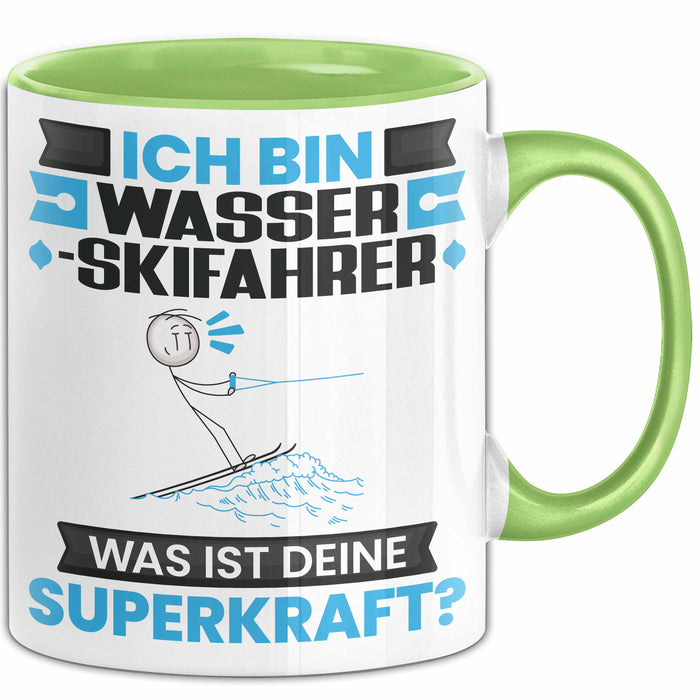 Wasserskifahrer Tasse Geschenk für Wasserskifahrer Geburtstag Lustiger Spruch Kaffee-Becher Was Ist Deine Superkraft Grün Trendation