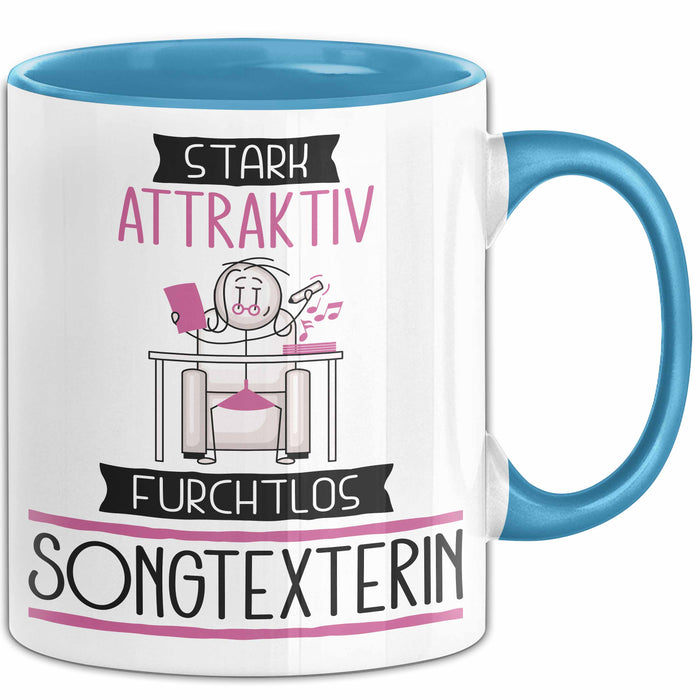 Songtexterin Tasse Geschenk Becher Stark Attraktiv Furchtlos Songtexterin Lustige Geschenkidee Blau Trendation