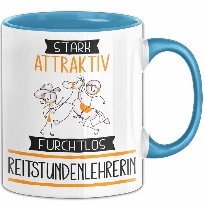 Reitstundenlehrerin Tasse Geschenk Becher Stark Attraktiv Furchtlos Reitstundenlehrerin Lustige Geschenkidee Blau Trendation