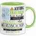 Meeresbiologin Tasse Geschenk Lustiger Spruch Bitte Erheben Sie Sich Seine Majestät Die Meeresbiologin Betritt Den Raum Grün Trendation