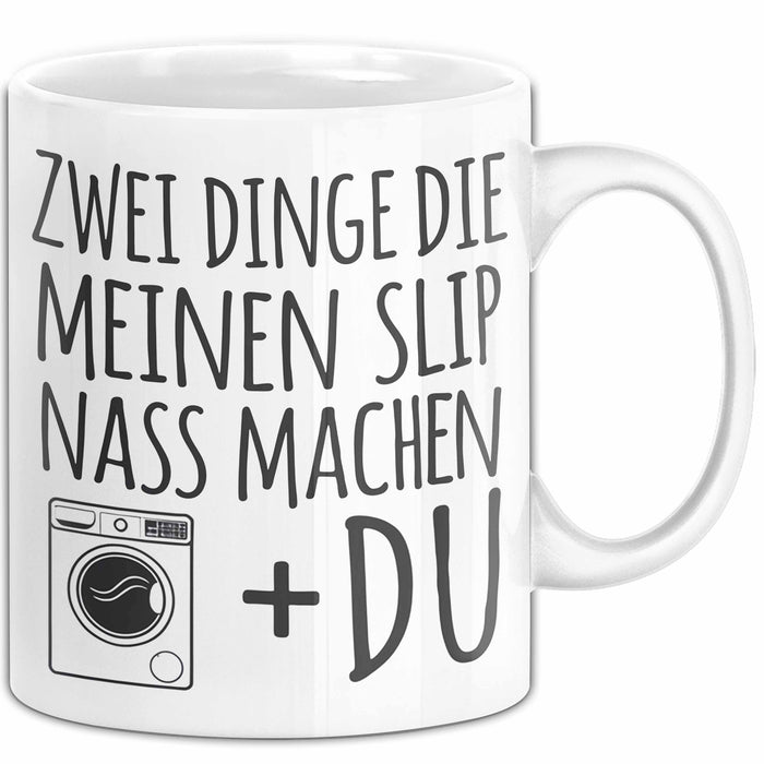 Valentinstag Beziehung Tasse Geschenk Lustige Geschenkidee 2 Dinge Die Meinen Nass Machen Weiß Trendation