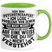 Psychotherapeut Geschenk Tasse Spruch Ich Löse Probleme Von Denen Du Nicht Weisst Dass Du Sie Hast Seelenklempner Seelenarzt Kaffee-Becher Grün Trendation