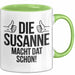 Susanne Tasse Geschenk Die Susanne Macht Dat Schon Geschenkidee Becher mit Name Grün Trendation