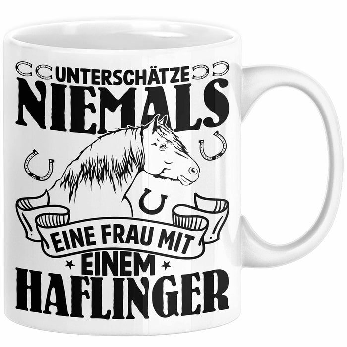Haflinger Tasse Geschenk Haflinger-Besitzerin Pferde Kaffeetasse Geschenkidee Spruch Reiterin Reiten Pferde Kaffee-Becher Weiß Trendation