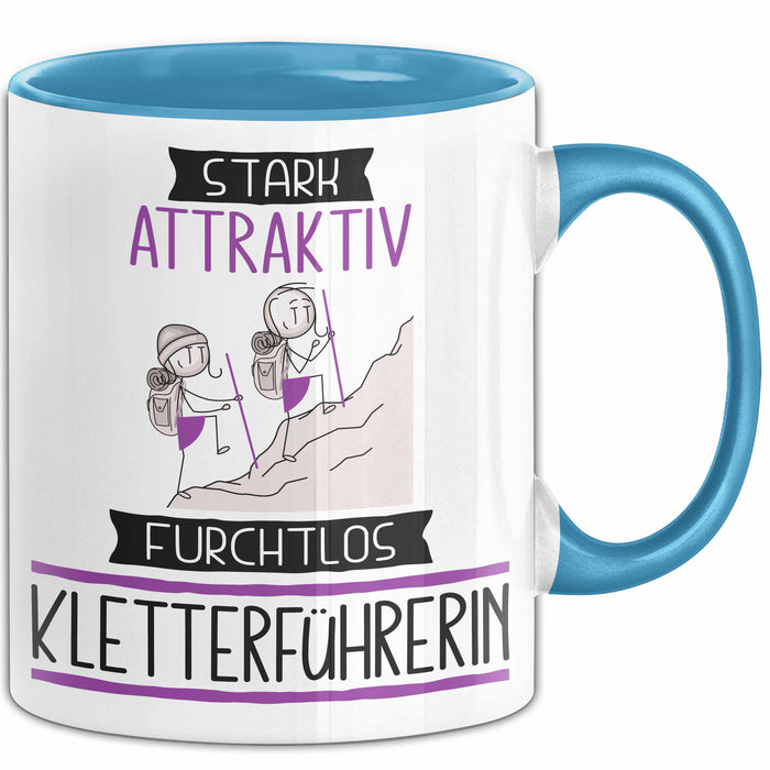 Kletterführerin Tasse Geschenk Becher Stark Attraktiv Furchtlos Kletterführerin Lustige Geschenkidee Blau Trendation