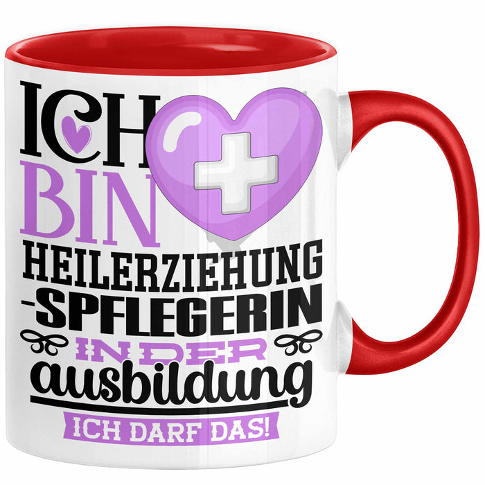 Heilerziehungspflegerin Ausbildung Start Geschenk Tasse Ich Bin Heilerziehungspflegerin In Der Ausbildung Ich Darf Das Kaffee-Becher Geschenkidee Rot Trendation