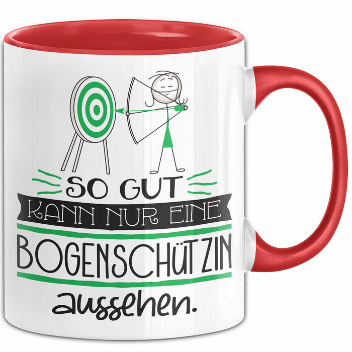 Bogenschützin Geschenk Tasse So Gut Kann Nur Eine Bogenschützin Aussehen Geschenkidee Geburtstag Weihnachten Lustig Rot Trendation