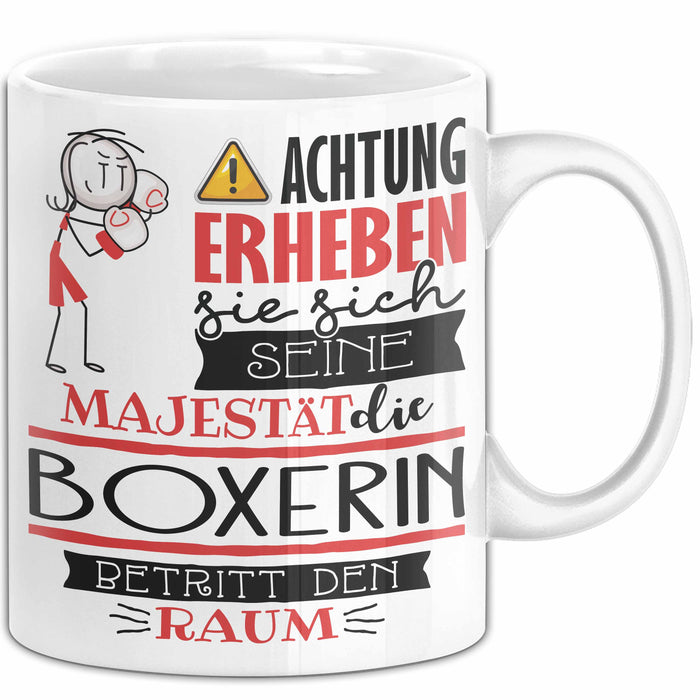 Boxerin Tasse Geschenk Lustiger Spruch Bitte Erheben Sie Sich Seine Majestät Die Boxerin Betritt Den Raum Weiß Trendation