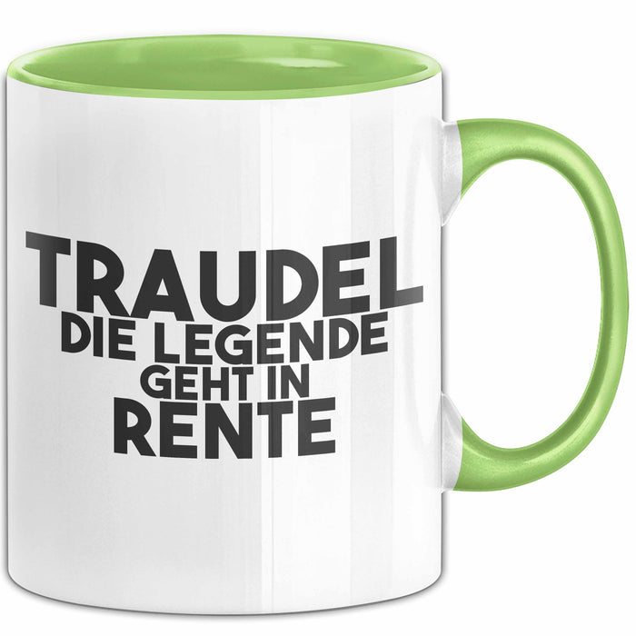 Traudel Tasse Traudel – Die Legende Geht In Rente Geschenk