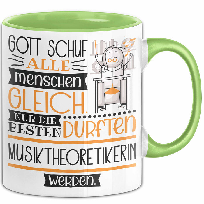 Musiktheoretikerin Geschenk Becher Tasse Gott Schuf Alle Menschen Gleich Nur Die Besten Durfeten Musiktheoretikerin Werden Geschenkidee Lustig Grün Trendation