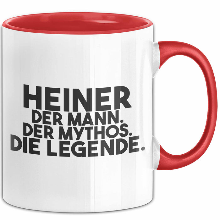 Heiner Tasse Heiner – Der Mann. Der Mythos. Die Legende. Geschenk