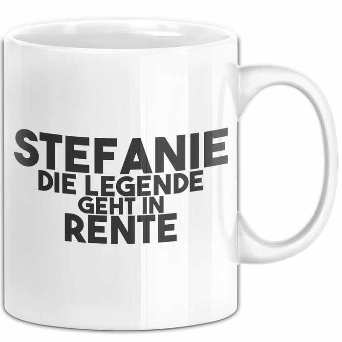 Stefanie Tasse Stefanie – Die Legende Geht In Rente Geschenk