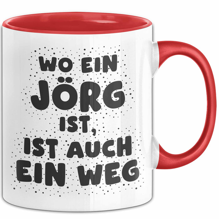 Joerg Tasse Wo Ein Joerg Ist, Ist Auch Ein Weg Geschenk