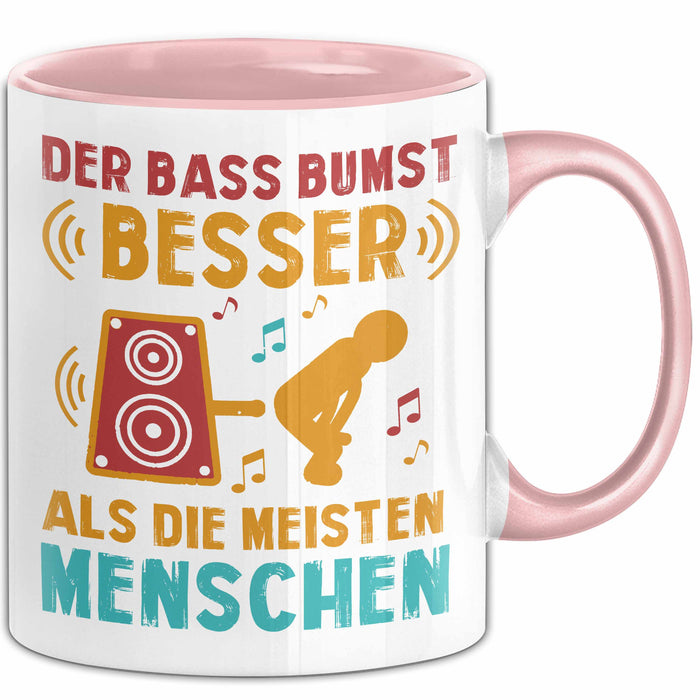 Open Air Musikkonzert Sarkasmus Tasse Geschenk Lustige Geschenkidee Spruch Der Bass Bumst Besser Als Die Meisten Menschen Rosa Trendation