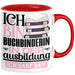 Buchbinderin Ausbildung Start Geschenk Tasse Ich Bin Buchbinderin In Der Ausbildung Ich Darf Das Kaffee-Becher Geschenkidee Rot Trendation